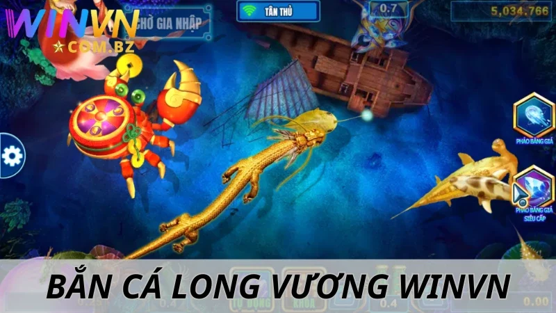 Bắn Cá Long Vương Winvn - Săn Về Thưởng Khủng Mỗi Ngày